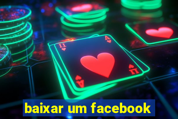 baixar um facebook